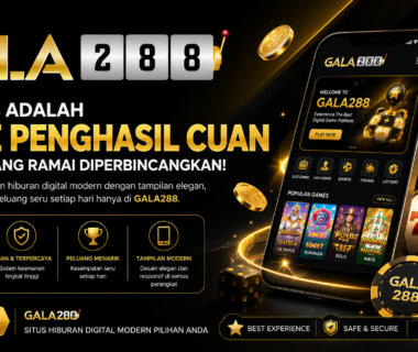 GALA288 : Sedang Ramai Diperbincangkan